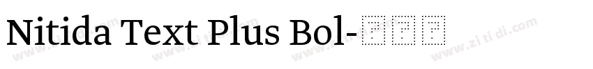 Nitida Text Plus Bol字体转换 Nitida Text Plus Bol字体转换